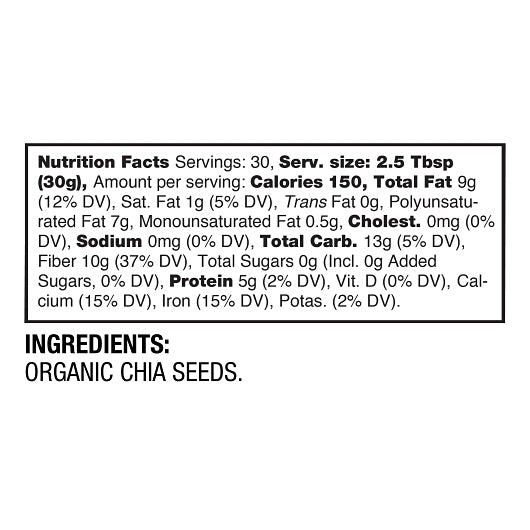 BetterBody Foods Organic Chia Seeds, 6 x 2 lb Case - Nutrition facts label