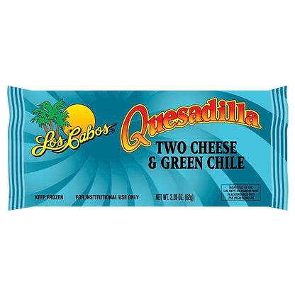 Los Cabos Cheese & Green Chile Quesadilla, 60 x 60 x 2.2 oz Case - Prepared Foods